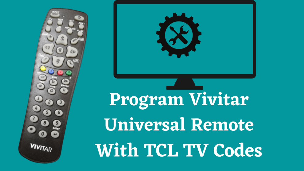 TCL TV Vivitar Codes setup steps